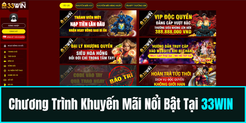 Chương Trình Khuyến Mãi Nổi Bật Tại 33WIN 